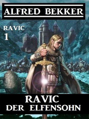 cover image of Ravic der Elfensohn